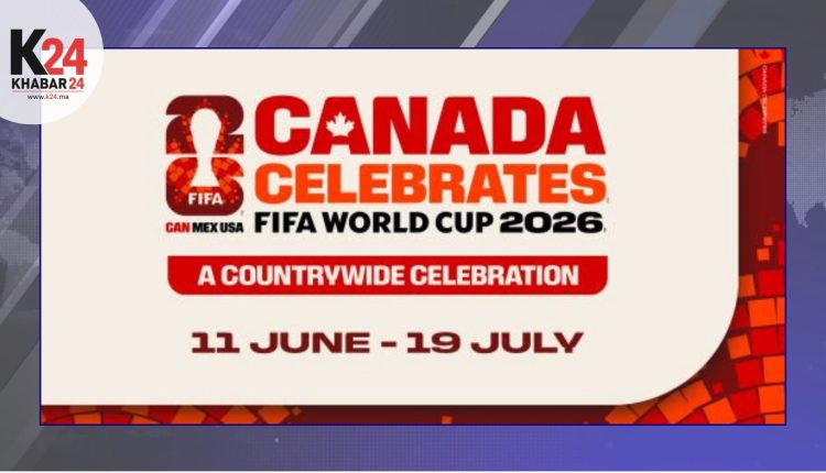 كأس العالم 2026 يصل إلى كل زاوية في كندا بفضل Célébrations Canada