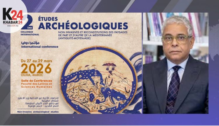 بدعم من رئاسة جامعة محمد الأول… وجدة تحتضن مؤتمراً دولياً للحفريات